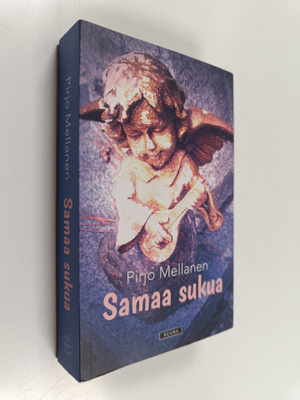 Pirjo Mellanen : Samaa sukua