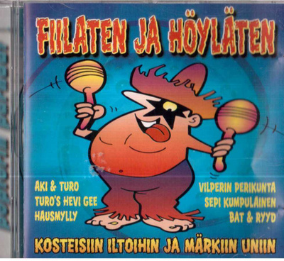 FIILATEN JA HÖYLÄTEN