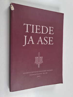 Tiede ja ase 68 : Suomen sotatieteellisen seuran vuosijul...
