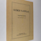 Suomen ylioppilas : tervehdys tulokkaille - pikkukuva 1