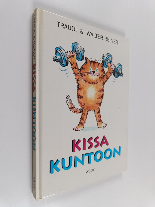 Traudl Reiner ym. : Kissa kuntoon