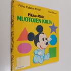 Walt Disney ym. : Pikku-Mikin muotojen kirja - pikkukuva 1