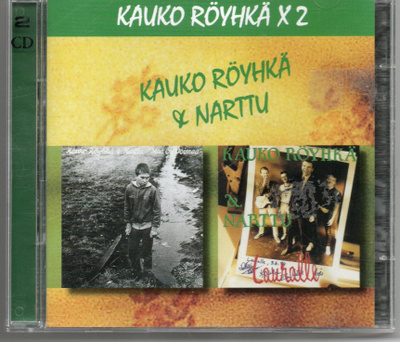 KAUKO RÖYHKÄ & NARTTU - Maa on voimaa/Lauralle 2-CD