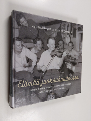 Olli Kleemola ym. : Elämää juoksuhaudoissa : Sotilaiden h...