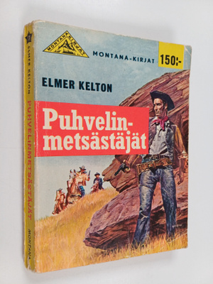 Elmer Kelton : Puhvelinmetsästäjät