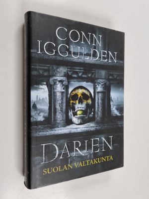Conn Iggulden : Darien : Suolan valtakunta