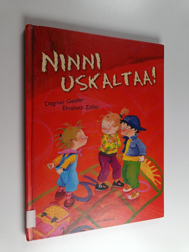 Elisabeth Zöller : Ninni uskaltaa!