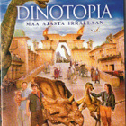 DINOTOPIA	(14 133)	k	-FI-		DVD			2001 - pikkukuva 1