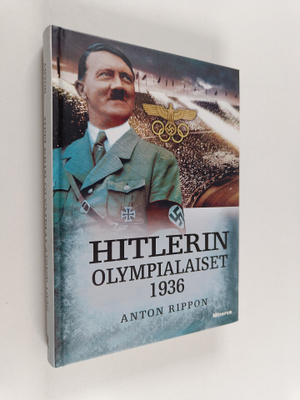 Anton Rippon : Hitlerin olympialaiset 1936