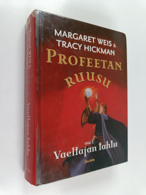 Margaret Weis : Profeetan ruusu Osa 1, Vaeltajan tahto
