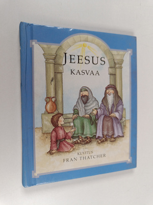 Jeesus kasvaa