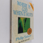 Philip Yancey : Where is God when it Hurts? (signeerattu) - pikkukuva 1