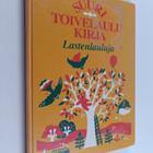 Virpi Kari : Suuri toivelaulukirja - Lastenlauluja - pikkukuva 1