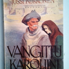 Kukkonen Jussi: Vangittu karoliini, v. 1946 - pikkukuva 1