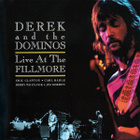Derek and The Dominos - Live At The Fillmore - pikkukuva 1