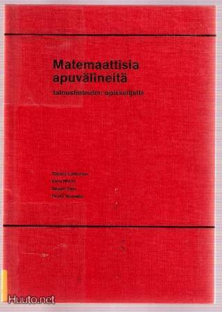 Matemaattisia apuvälineitä taloustieteiden opiskelijalle
