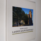 Marika Hausen : Lahden kaupungintalo = Lahti Town Hall - pikkukuva 1