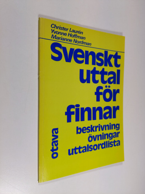 Christer Lauren : Svenskt uttal för finnar : beskrivning,...