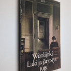 Hella Wuolijoki : Laki ja järjestys 1918 - pikkukuva 1