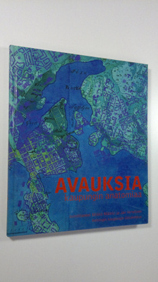 Mikko ym. (toim.) Mälkki : Avauksia : kaupungin anatomiaa