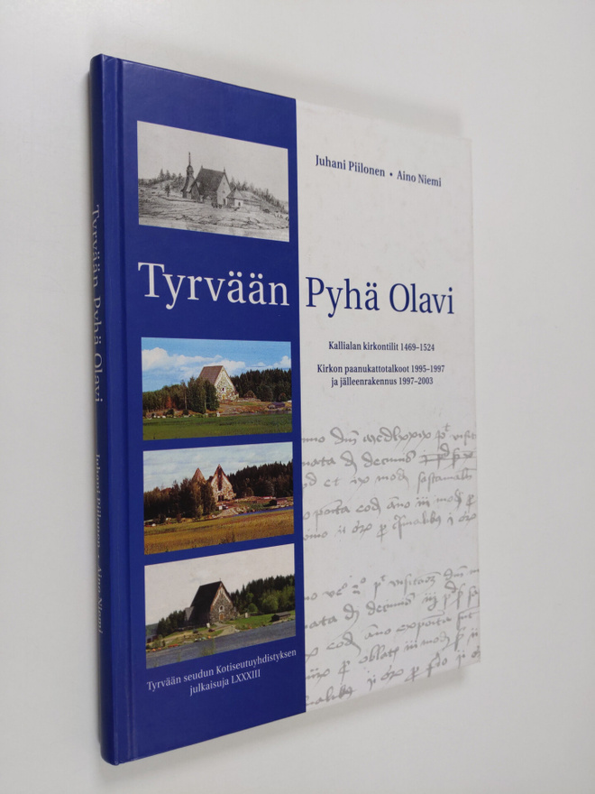 Juhani Piilonen : Tyrvään Pyhä Olavi