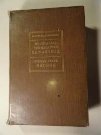 Lauri Hirvensalo : Ruotsalais-suomalainen sanakirja = Sve...
