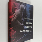 Heikki Ylikangas : Yhden miehen jatkosota - pikkukuva 1