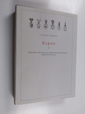 August Ramsay : Espoo 2 : Espoon pitäjä ja Espoon kartano...