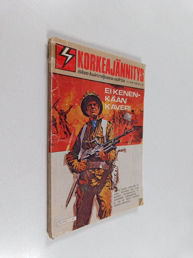 Korkeajännitys 20/1982 : Ei kenenkään kaveri