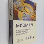 Malcolm James Coe : Mkomazi: the Ecology, Biodiversity an... - pikkukuva 1