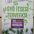 Ulla Lehtonen - Syö itsesi terveeksi (sid.) - pikkukuva 1