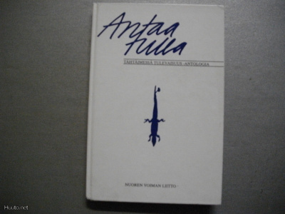 Antaa tulla. Tähtäimessä tulevaisuus -antologia (13.3)