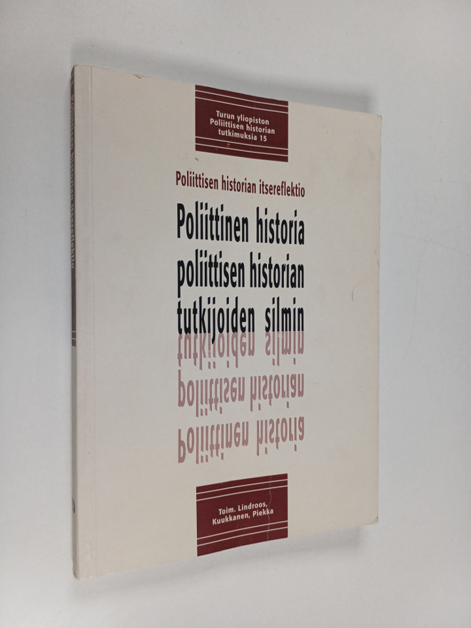 Poliittisen historian itsereflektio : poliittinen histori...