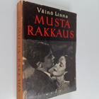 Väinö Linna : Musta rakkaus - pikkukuva 1