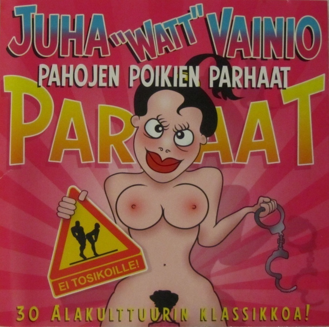 Juha "Watt" Vainio • Pahojen Poikien Parhaat CD