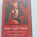 Kuka Pelkää Pimeää - pikkukuva 1