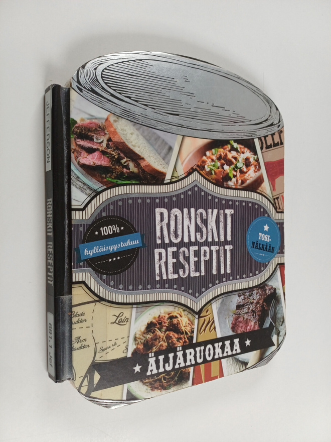 Lincoln Jefferson : Ronskit reseptit : äijäruokaa
