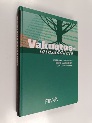 Katriina Lehtipuro : Vakuutuslainsäädäntö