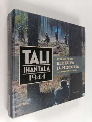 Stefan Forss : Tali-Ihantala 1944 : elokuva ja historia