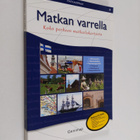 Matkan varrella : koko perheen matkailukartasto - pikkukuva 1