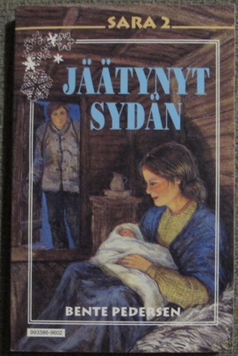 Bente Pedersen : Sara 2 : Jäätynyt sydän