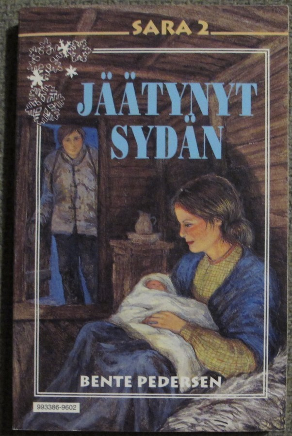 Bente Pedersen : Sara 2 : Jäätynyt sydän