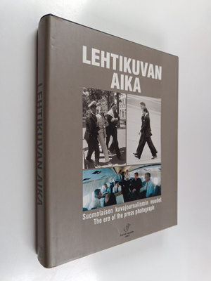 Jorma Komulainen : Lehtikuvan aika : suomalaisen kuvajour...