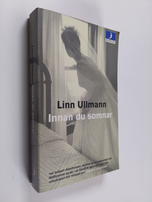 Linn Ullmann : Innan du somnar