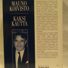 Kaksi kautta I - Mauno Koivisto (sid.) - pikkukuva 2