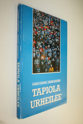 Markku Koistinen : Tapiola urheilee