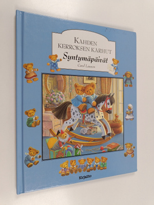 Carol Lawson : Kahden kerroksen karhut : syntymäpäivät