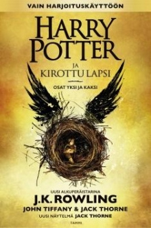 Jack Thorne - Harry Potter ja kirottu lapsi. Osat yksi ja