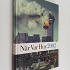 När var hur 2002 - pikkukuva 1