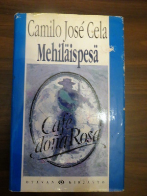 Camilo José Cela: Mehiläispesä